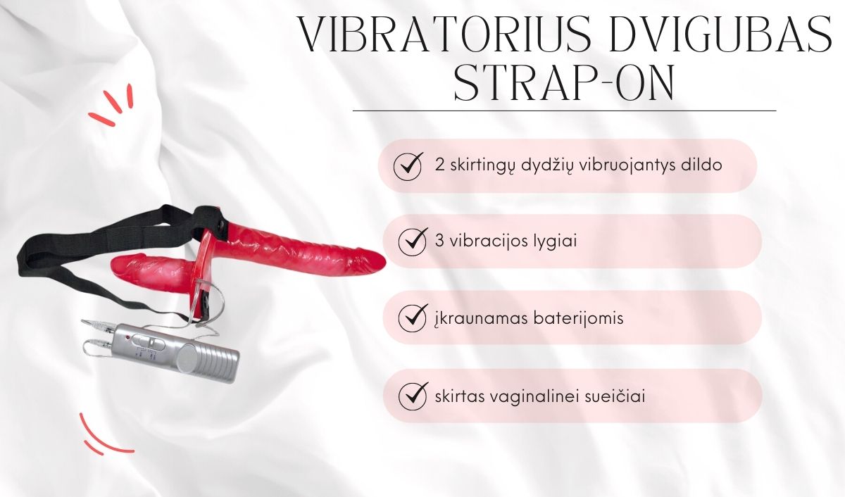 vibratorius dvigubas strap on